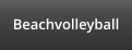 Beachvolleyball